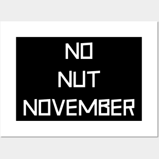 No Nuts White Posters and Art